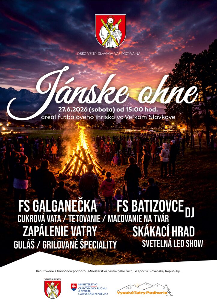 Jánske ohne Veľký Slavkov